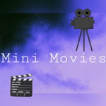 Mini movies