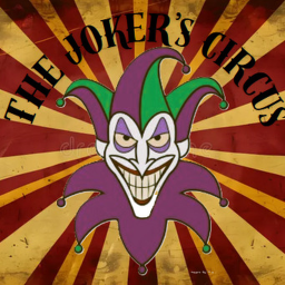 ( WIP) The Joker's Circus