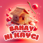 BAHAY NI KAYCI