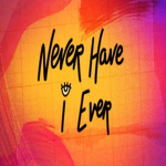 Never Have I Ever Fanclub