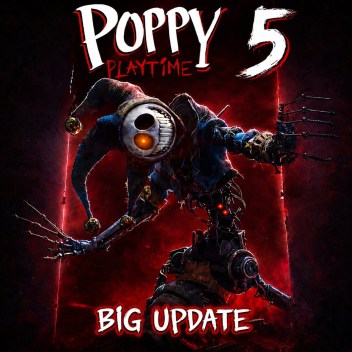 Poppy Playtime Chapter 5