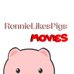 RonnieLikesPigs MOVIES