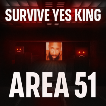 SURVIVE YES KING 😱 | Area 51 Horror