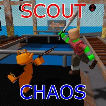 scout chaos