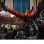 Clowns and Jokers.