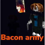 BACON WARRIORS!!!