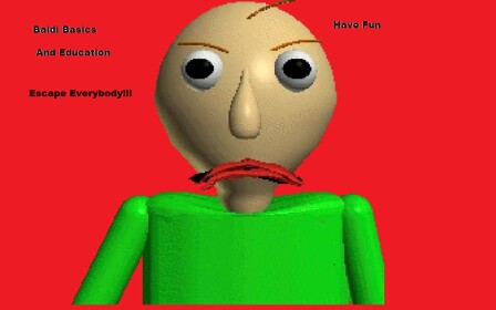 Baldis Basics And Education And Learning In A NOT 