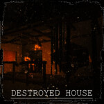 Destroyed House [Showcase]