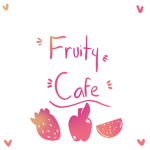 .~. Fruity Café .~.