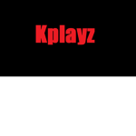 K playz!