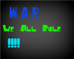W.A.R.  ;D