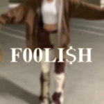 F00LI$H