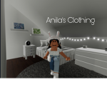 Anila’s Clothes!