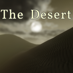 The desert.