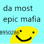 Da most epic mafia