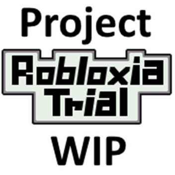 Robloxia Trial [PRE-ALPHA]