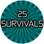 25 Survivals!