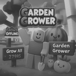 [🪦] OLD Garden Grower