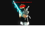 Blood || Vampire Hunters 2