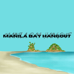 Manila Bay Hangout [NEW!]