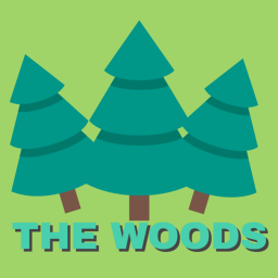 The Woods [Story] 🌲