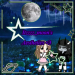 Itzzzz_Moon's Aesthetics!