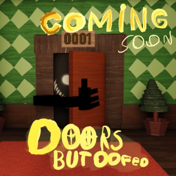 DOORS BUT OOFED 👁️ [HUGE UPDATE]