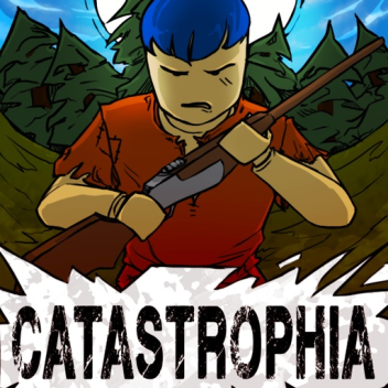 CATASTROPHIA ☢️ Survive ☢️