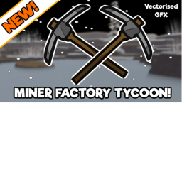 Miner Factory Tycoon