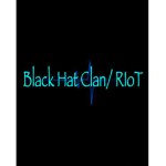The Official RIoT/ Black Hat Clan
