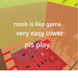 very easy tower (of noob) (not done)