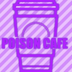 Poison Cafe