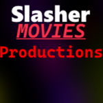Slasher Movies Production