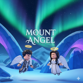 [UPDATE XMAS AND X3]Mount Angel
