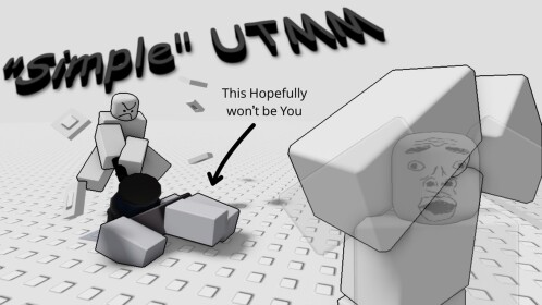 [💐] "Simple" UTMM Game