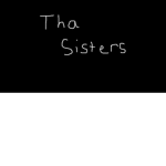 Tha Sisters