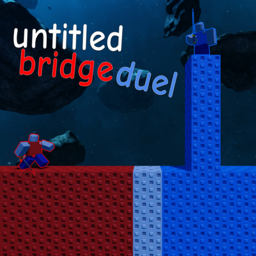 untitled bridge duel