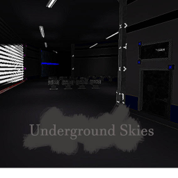 Underground Skies