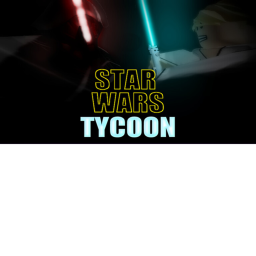 STAR WARS Tycoon [Open, But still making.]