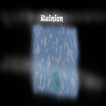 Ruinion.
