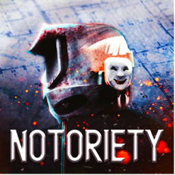 Notoriety! Notoriety! Notoriety! Notoriety! Notor