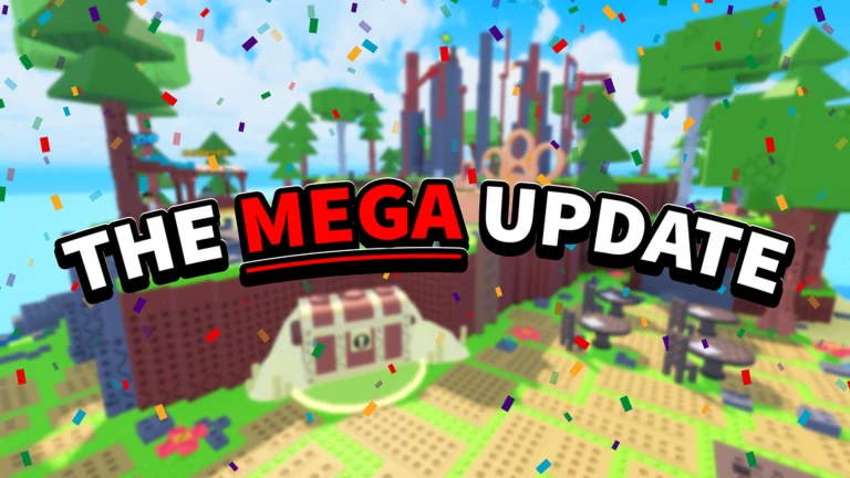 🎉 THE MEGA UPDATE