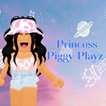 Princess Piggy Playz Official fan group