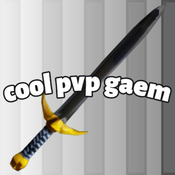 cool pvp gaem