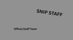 SnipStaff