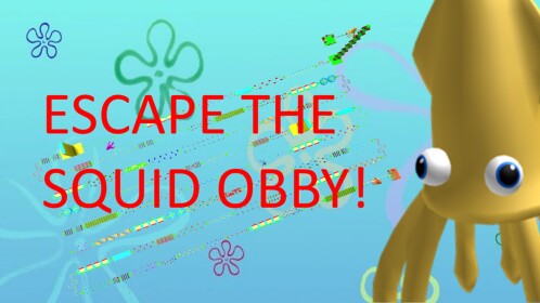 Super easy obby! Escape The Squid Obby!