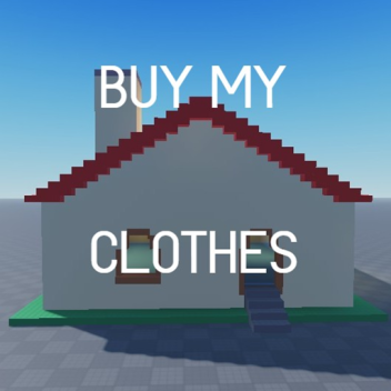 Buy my Clothes!