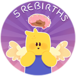 5 REBIRTHS!