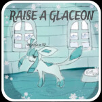 Raise a Glaceon