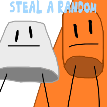 [UPD]Steal a Random
